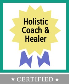 Certified Holistic Coach and Healer